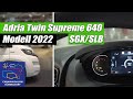 Adria Twin Supreme 640 SGX/ SLB - Modell 2022 - neues Cockpit Fiat Ducato - Caravan Salon Düsseldorf