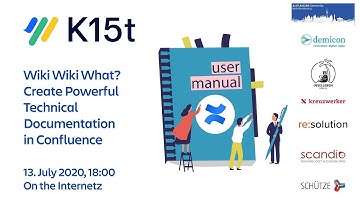 Matt Reiner, K15t: Wiki Wiki What? Create Powerful Technical Documentation in Confluence