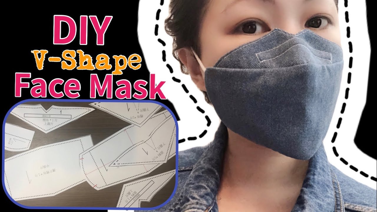 How to make a face mask 《瘦面型剪裁》DIY布口罩製作｜V-shaped Face Mask｜V型面布口罩｜FREE Pattern