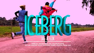 Jag X 6Ok - Iceberg Prod. 6Ok Official Music Video