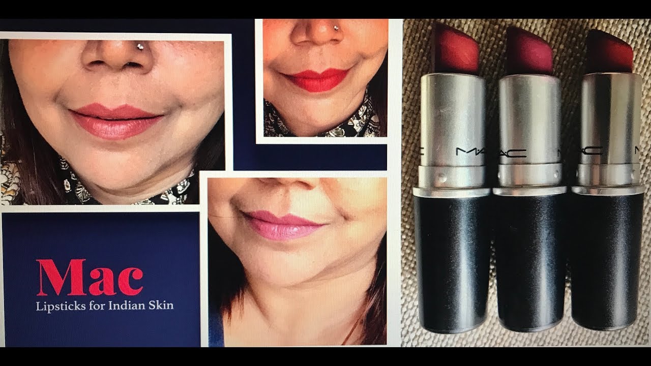 Mac Lipsticks For Indian Skin Top 3 Mac Lipstick Retro Mac Captive Mac Rubywoo Youtube