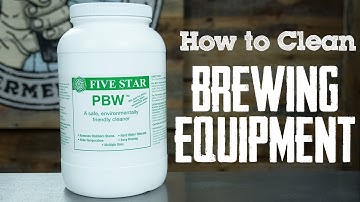 How to Clean Brewing Equipment - Homebrewing