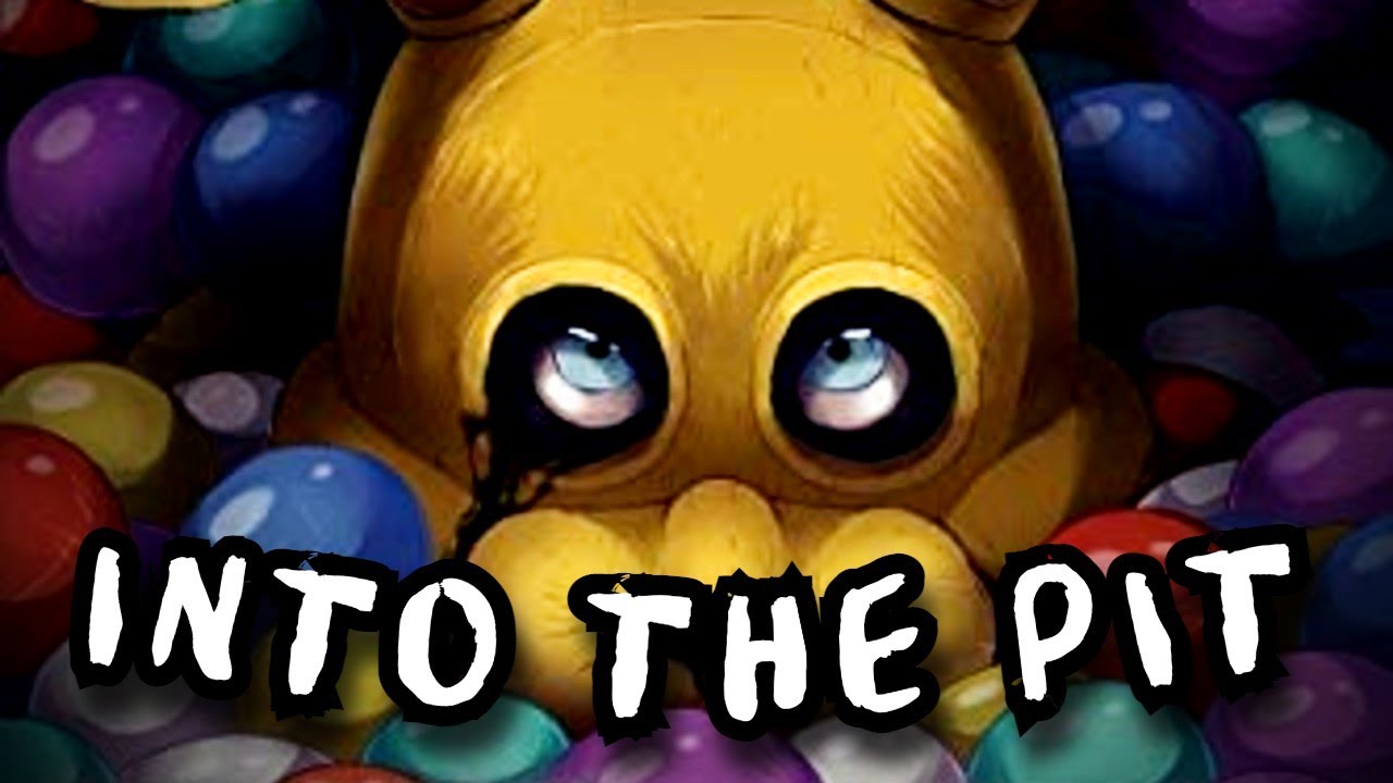 Into the pit - Five Nights at Freddy's