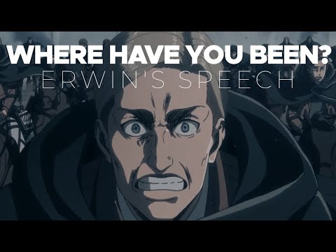 where have you been | erwin speech