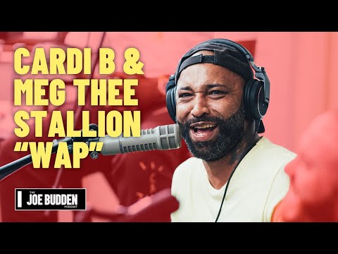 Cardi B & Megan Thee Stallion - WAP Lyric Breakdown | The Joe Budden Podcast