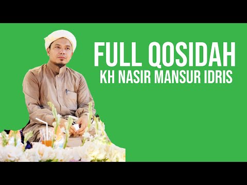QOSIDAH MERDU MEADLY KH NASIR MANSUR IDRIS