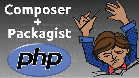 Using Composer and Packagist to manage your PHP dependencies