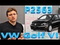 VW Golf VI 2012 1.6 TDI CAYC - Аварійний режим, не розвиває потужність, P2563-00