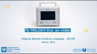 Ta TRILOGY Evo® en vidéo