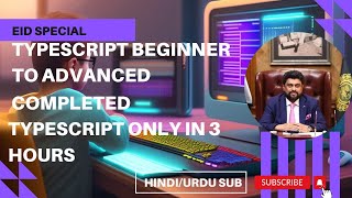 Typescript Tutorial Eid pe Eidi Governor Sindh IT Course