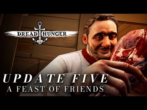 The Dread Hunger update we've been waiting for!