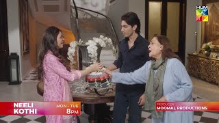 Download Lagu Neeli Kothi Promo: Episodes 11 \u0026 12 | Mon–Tue, 8 PM | Anmol Baloch \u0026 Talha Chahour | HUM TV MP3
