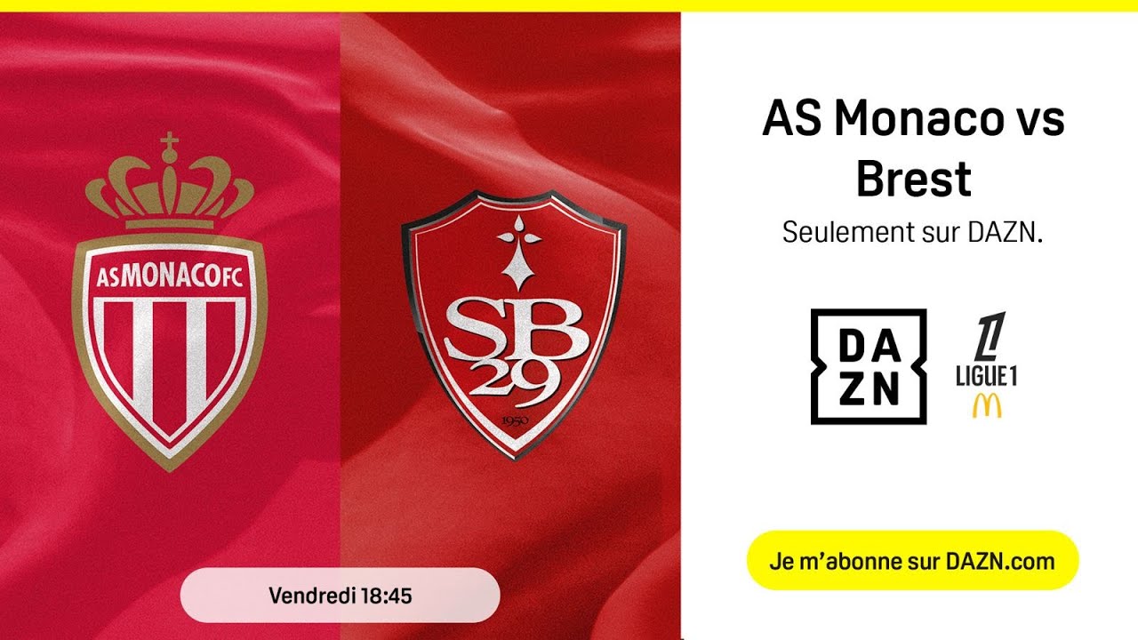 Ticket AS MONACO VS BREST 2024 2025 asm LIGUE 1 ASM STADE