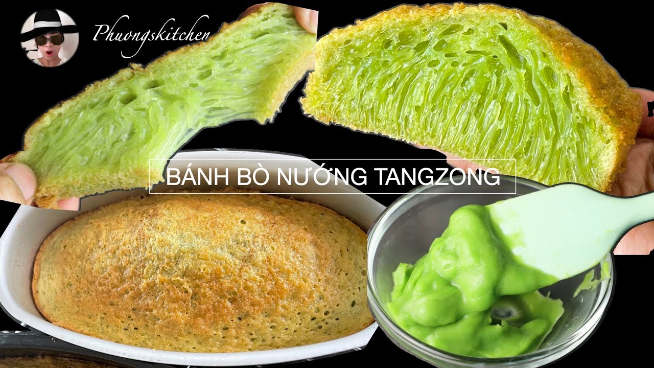 BÁNH BÒ NƯỚNG RỄ TRE phương pháp Tangzong