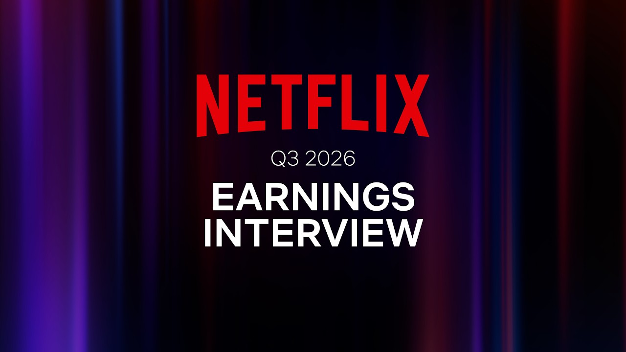 Entrevista de resultados del tercer trimestre de 2026 de Netflix