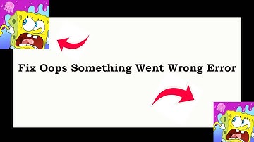 Fix SpongeBob Adventures Oops Something Went Wrong Error | Fix SpongeBob Adventures went wrong error