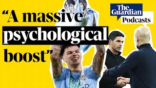 Blimey, O’Reilly: Carabao Cup glory for Manchester City against Arsenal | Football Weekly