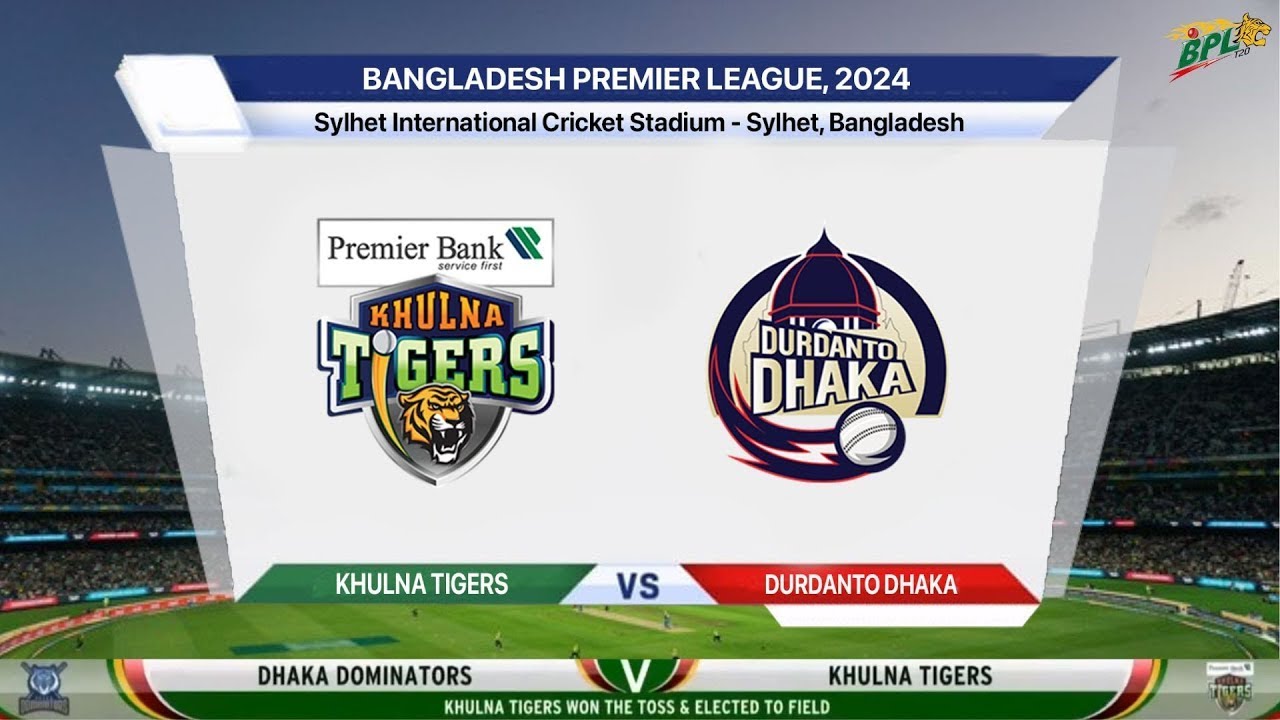 🔴 BPL Live: Durdanto Dhaka Vs Khulna Tigers – Match 14 | DD vs KHT Live | Bangladesh Premier League