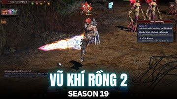 [SEASON 19] Hướng dẫn ép Vũ khí Rồng 2 | MU ONLINE SEASON 19 | MU-FICA.COM