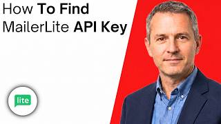 How To Find MailerLite API Key