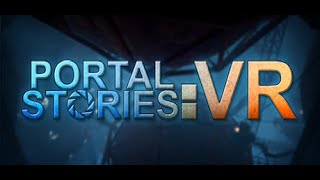 Portal Stories Vr In 355.42 World Record