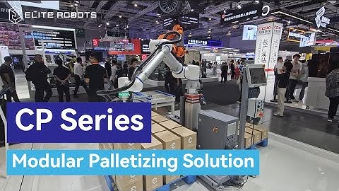 Elite Robots CP Series Palletizing Solution at CIIF 2024 - Robotics Show