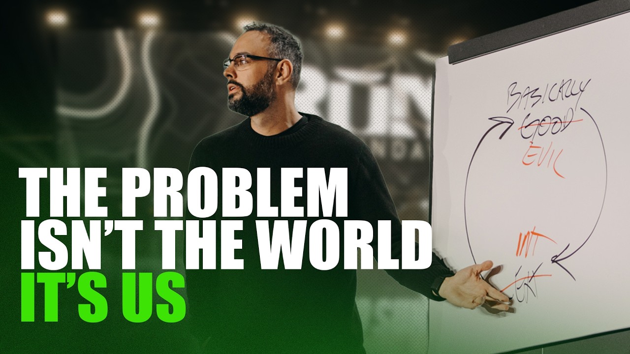 The Problem Isn't The World, It's Us | Josh Craft | Sermons
