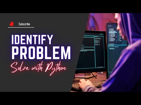 How to Identify the Right Problem to Solve with Python | Step-by-Step Guide