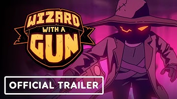 Wizard With A Gun - Official Gameplay Overview Trailer | Devolver Digital Showcase 2023