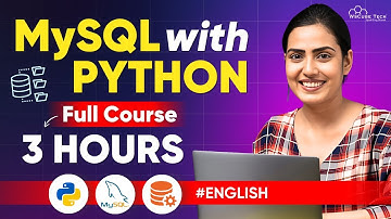 MySQL Python Full Course for Beginners in English | Learn MySQL with Practical in 3 Hours