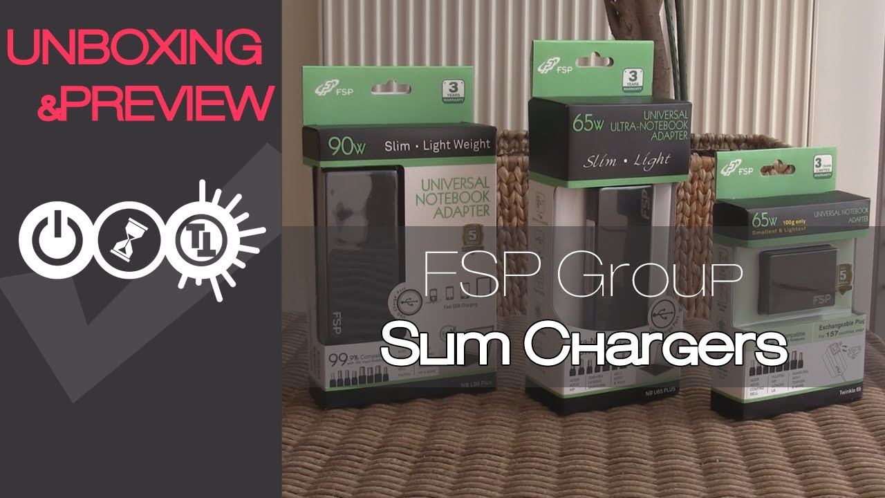 FSP Twinkle 65, NB U65 Plus, NB L90 Plus Unboxing & Preview