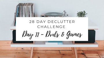 Easy 28-Day Declutter Challenge - Day 11: DVDs/ Movies & Video Games
