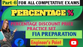 PERCENTAGE Part-6 Price Discount Practice Set #percentage #video #engineerspoint