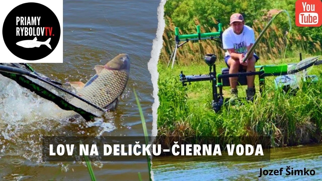 Lov na deličku-Čierna Voda / Pole fishing on small river