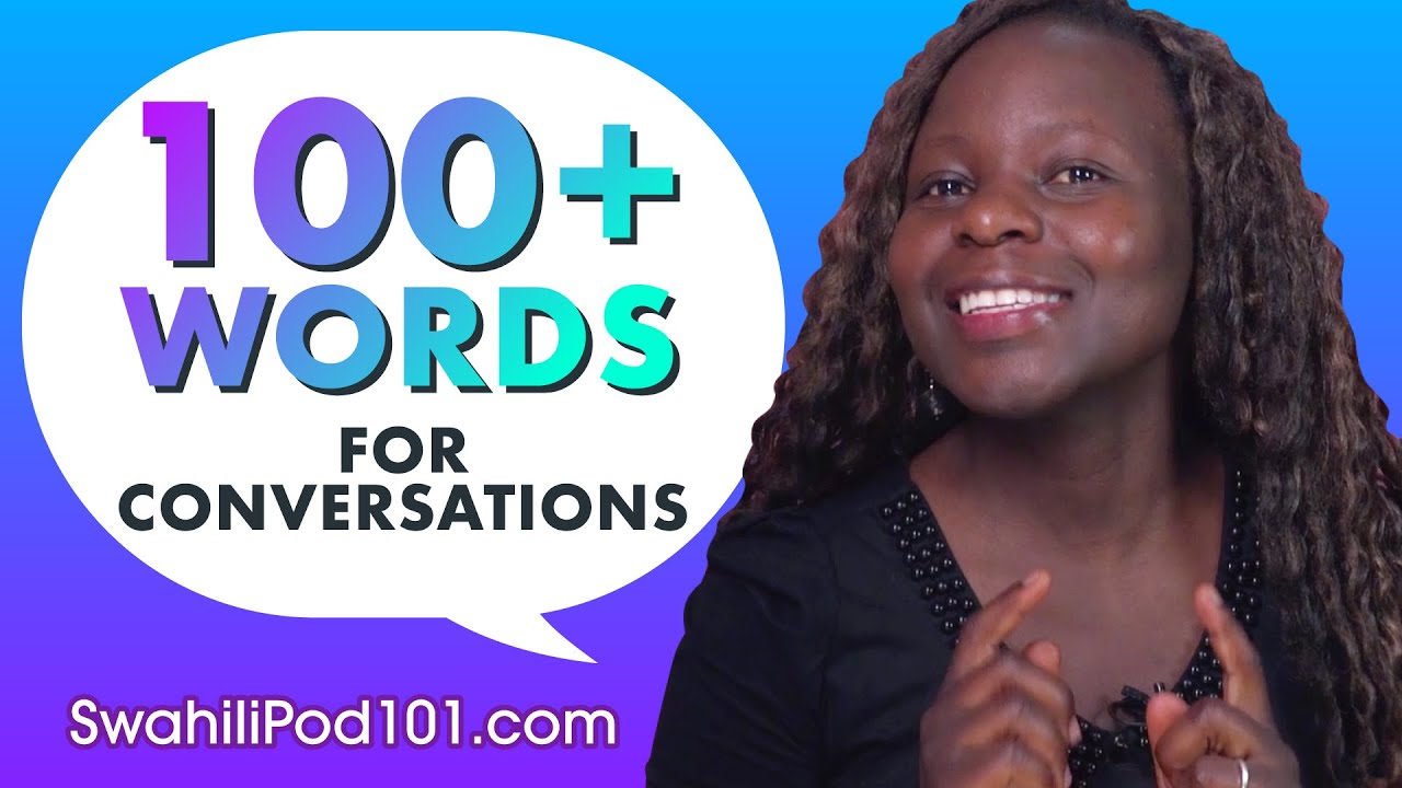 learn-over-100-swahili-words-for-daily-conversation-youtube