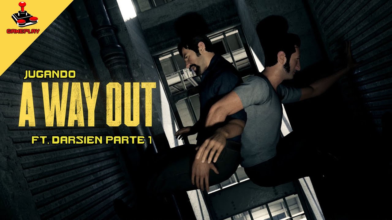 A way Out Ft Darsien Parte 1