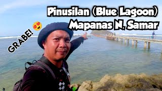 Pinusilan (Blue Lagoon), Mapanas N. Samar. 😍 Grabe nga kabaysay sa update. 😍