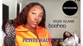 PETITE Try On Haul | Boohoo, PLT And Many More.