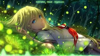 Nightcore ❧ Weak (Female Version)