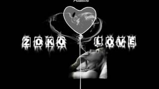 Zoko Love Stunna & A Raw