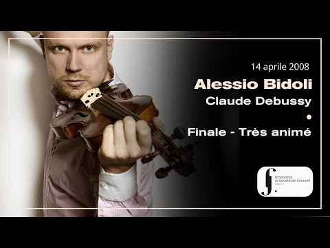 Alessio Bidoli - Debussy - Sonata per violino e pianoforte in sol minore 3