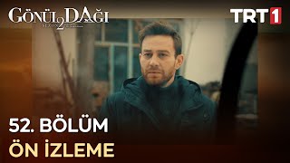 Gönül Dağı 52.  Ön İzleme Resimi