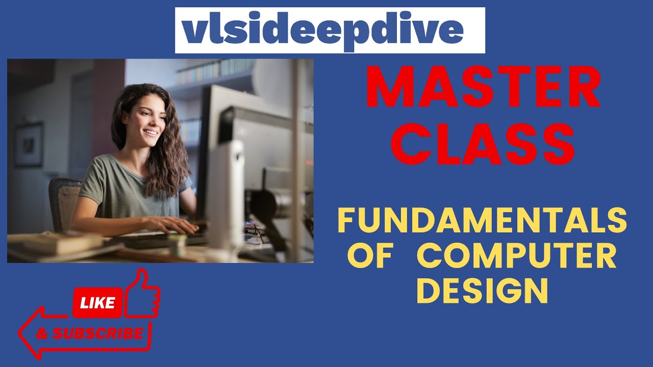 Masterclass - Fundamentals of computer design - YouTube