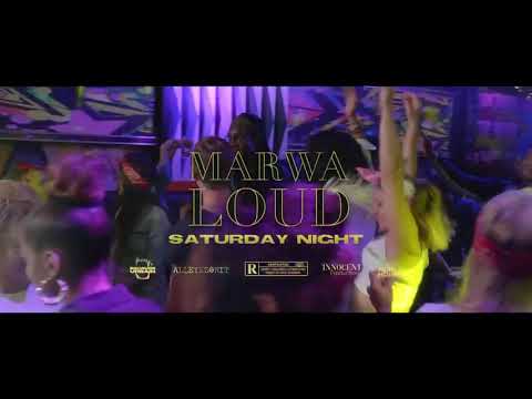 Marwa Loud - Saturday Night