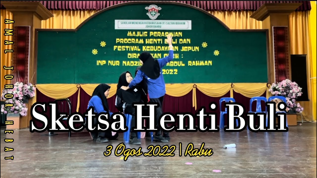 Sketsa Henti Buli | AMal Johor