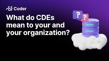 What do Cloud Development Environments (CDEs) mean to your and your organization?