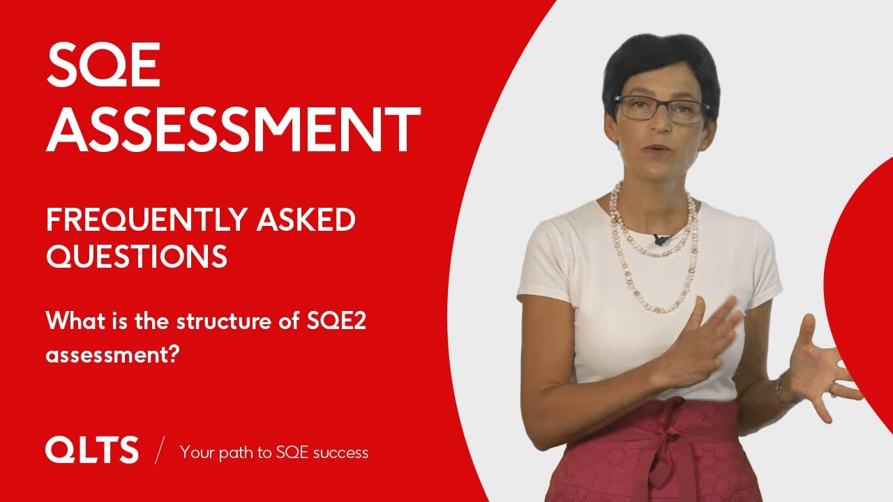 What is the structure of SQE2 assessment?