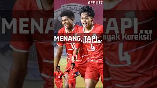 Timnas U-17 Menang Telak, Tapi Masih Ada PR Besar