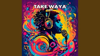 Download Lagu TAKE AWAY