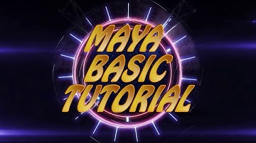 Maya Basic Tutorial 2017/18